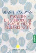 Parasiten, verborgene Ursache vieler Erkrankungen