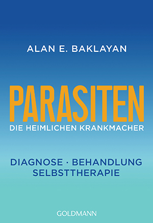 Parasiten, die heimlichen Krankmacher